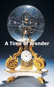 A Time of Wonder