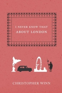 Christopher Winn - I Never Knew That About London.