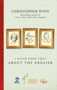 Christopher Winn - I Never Knew That About the English.