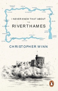 Christopher Winn - I Never Knew That About the River Thames.