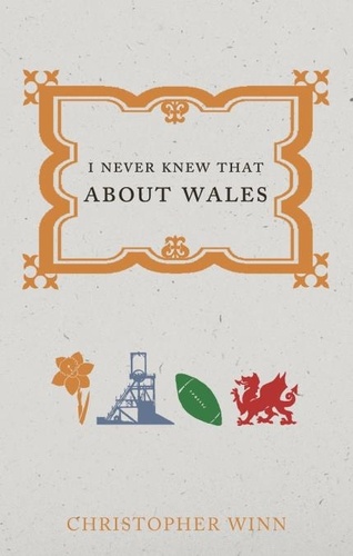 Christopher Winn - I Never Knew That About Wales.