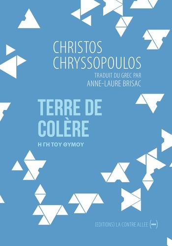 Christos Chryssopoulos - Terre de colère.