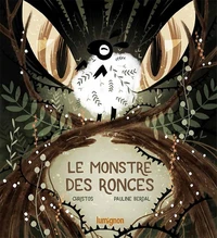 Le monstre des ronces