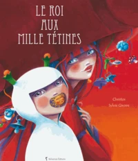 Le roi aux mille tétines