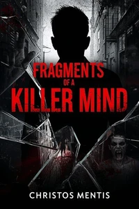 Fragments of a Killer Mind