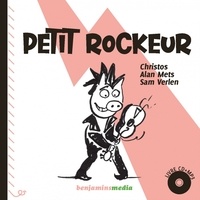  Christos et Alan Mets - Petit rockeur. 1 CD audio MP3