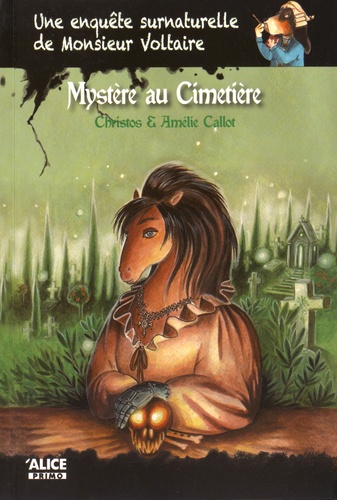  Christos - Une enquête surnaturelle de Monsieur Voltaire Tome 3 : Mystère au cimetière.