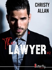 Christy Allan - The lawyer - Tome 2.