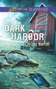 Christy Barritt - Dark Harbor.