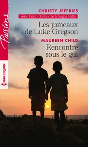 Les jumeaux de Luke Gregson ; Rencontre sous le gui