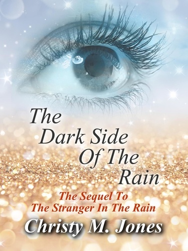  Christy M. Jones - The Dark Side Of The Rain.