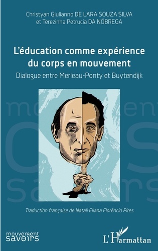 L'éducation comme expérience du corps en mouvement. Dialogue entre Merleau-Ponty et Buytendijk