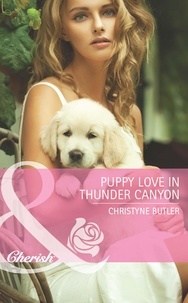 Christyne Butler - Puppy Love In Thunder Canyon.