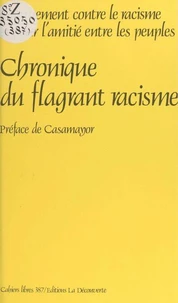 CHRONIQ DU FLAGR RACISM