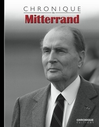  Chronique Editions - François Mitterrand.