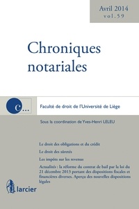 Yves-Henri Leleu - Chroniques notariales - Volume 59 - Avril 2014.