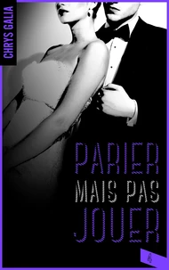 Parier mais pas jouer Tome 4