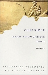  Chrysippe - Oeuvres philosophiques.