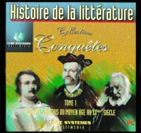 HISTOIRE DE LA LITTERATURE. Tome 1, Auteurs français du Moyen Age au XXème siècle