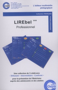  Chrysis - LIREbel ++ Professionnel Débutant-Intermédiaire-Professionnel. 3 Cédérom