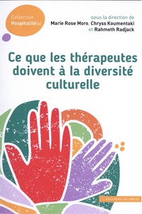 Chryss Koumentaki et Rahmeth Radjack - Ce que les thérapeutes doivent à la diversité culturelle.