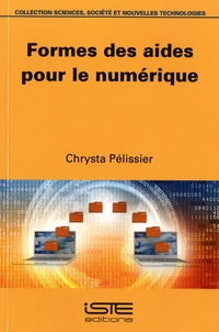 Chrysta Pélissier - Formes des aides pour le numérique.