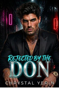 Rejected By The Don