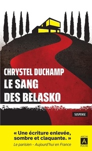 Chrystel Duchamp - Le sang des Belasko.