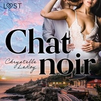 Chrystelle Leroy et – Polma - Chat noir – Une nouvelle érotique.