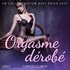 Chrystelle Leroy et Phoebe Lamour - Plaisirs volés 2 : Orgasme dérobé - Une nouvelle érotique.