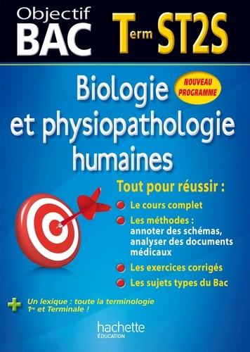 Chrystelle Ménard - Objectif Bac - Biologie et physiopathologie humaines Terminale ST2S.