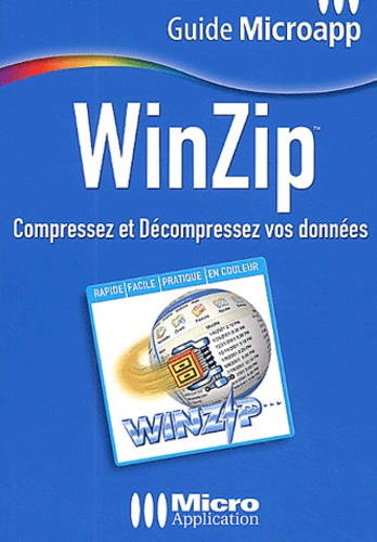 Chrystelle Micholet - WinZip - Compressez et décompressez vos données.