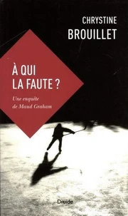 A qui la faute ?