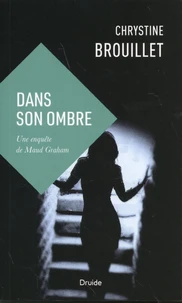 Dans son ombre