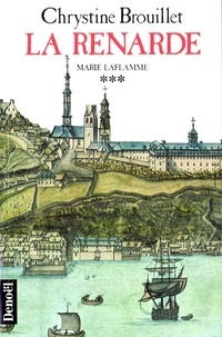 Chrystine Brouillet - Marie Laflamme Tome 3 : La Renarde. Edition 1993.