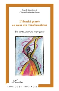 L'identité genrée au coeur des transformations