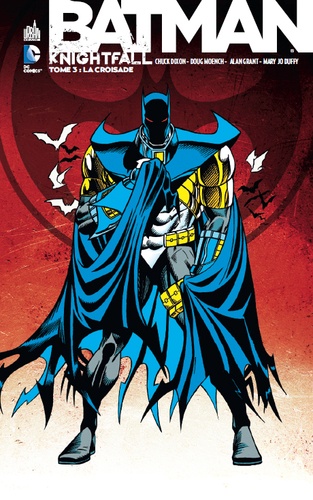 Batman Knightfall Tome 3 La croisade