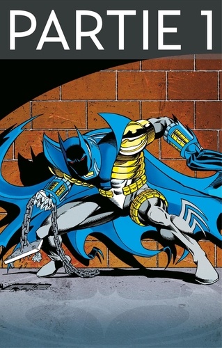Batman - Knightfall - Tome 4 - Partie 1