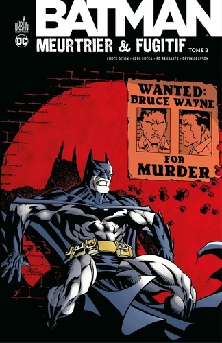 Batman - Meurtrier & fugitif - Tome 2
