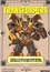 Transformers, série dérivée Tome 2 Hearts of Steel