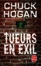 Chuck Hogan - Tueurs en exil.