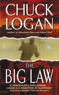 Chuck Logan - The Big Law.