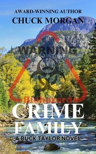  Chuck Morgan - Crime Family, A Buck Taylor Novel - Crime, #10.