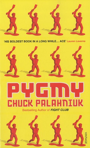 Chuck Palahniuk - Pygmy.