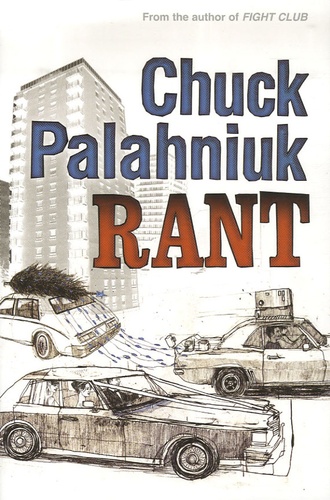 Chuck Palahniuk - Rant - The Oral History of Buster Casey.