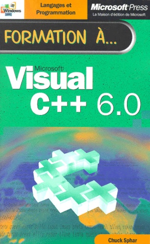 Chuck Sphar - Visual C++ 6.0.