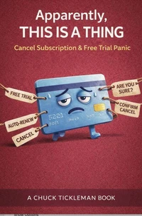 Apparently, THIS IS A THING: Canceling Subscriptions Edition