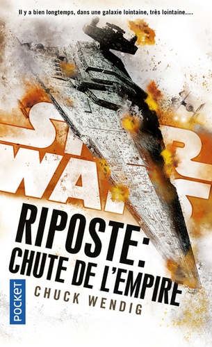 Star Wars - Riposte Tome 3 Chute de l'Empire