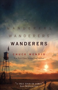 Chuck Wendig - Wanderers.