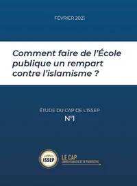 Comment faire de l'école publique un rempart contre l'islamisme ?
